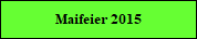 Maifeier 2015