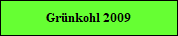 Grnkohl 2009