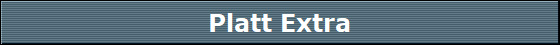 Platt Extra