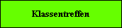 Klassentreffen