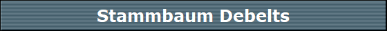 Stammbaum Debelts