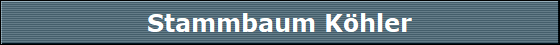 Stammbaum Khler