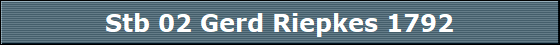 Stb 02 Gerd Riepkes 1792