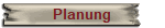 Planung